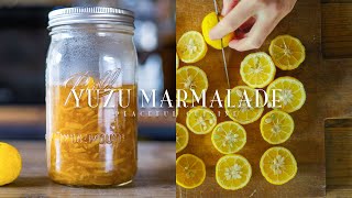 How to Make Yuzu Marmalade ☆ 柚子ジャムの作り方