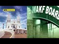 Catholic lands vs wakf boards  global encyclopedia  currentaffairs