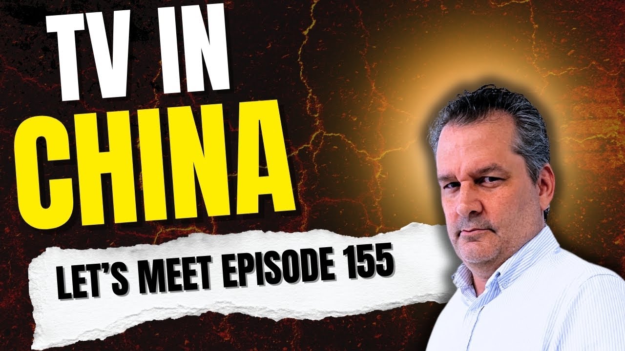 TV IN CHINA  | How Chongqing Is Changing China”  Show 155