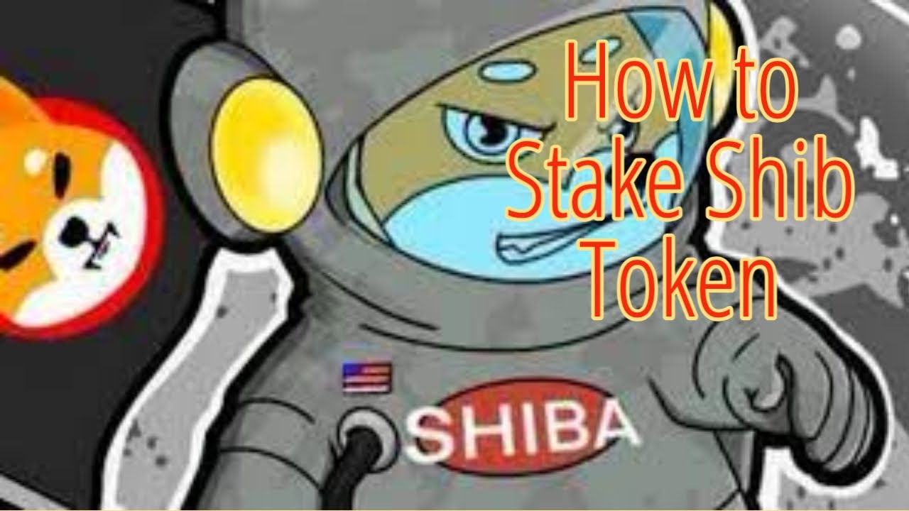 How to Stake $SHIB Token (Shiba Inu)