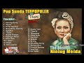 NINING MEIDA AS Pop SUNDA Terpopuler 2018 - THE BEST OF Nining Meida LAGU SUNDAAN 2018