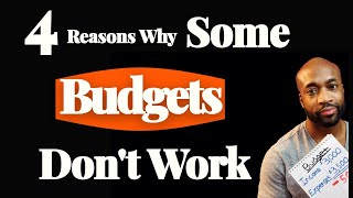 Budgeting Mistakes to Avoid | 4 Reasons Why Some Budgets Don't Work