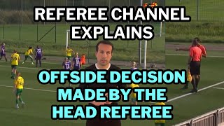 Offside - Interfering with an opponent. Rare decision by head referee - Referee Channel Explains
