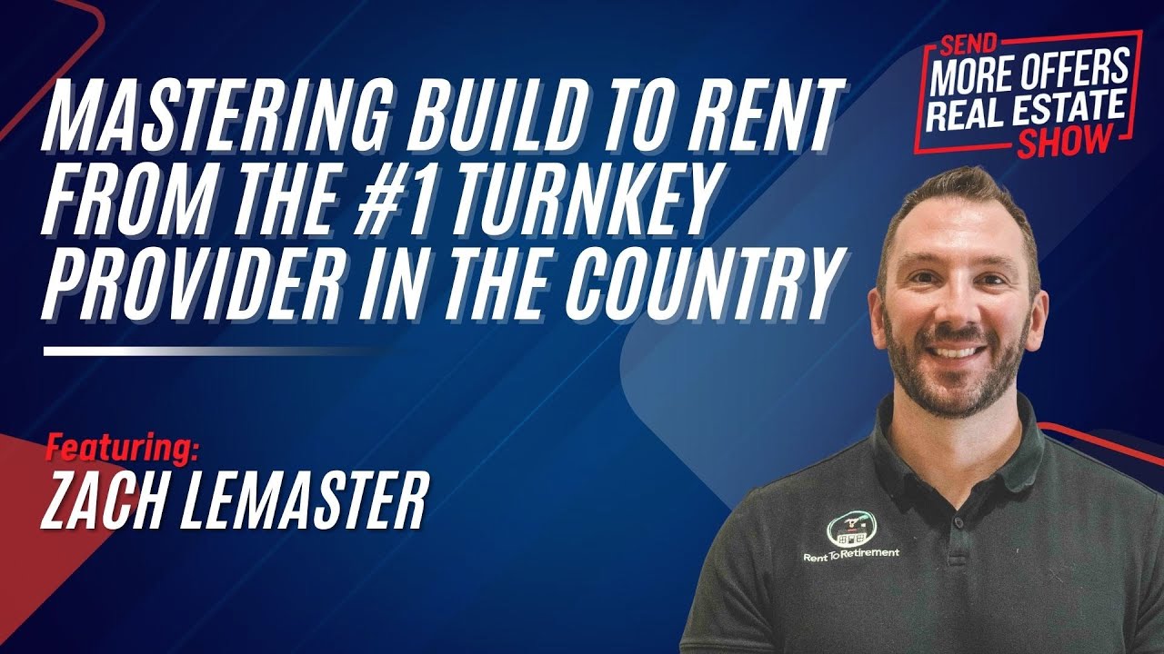 Mastering Build to Rent from the #1 Turnkey Provider in the Country ...