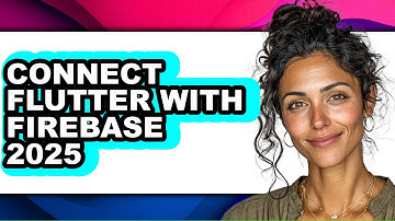 How to Connect Flutter with Firebase 2025 (only Way)