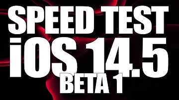 iOS 14.5 Beta 1 Speed and Performance Test vs iOS 14.4