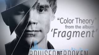 Bruised But Not Broken - Color Theory