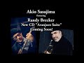 “D-BOP”RECORDs レーベル第一弾 Randy Brecker 参加ALBUM完成！