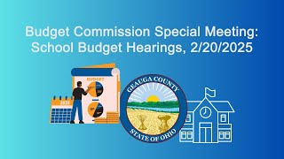 Budget Commission Special Meeting School Budget Hearings 2025