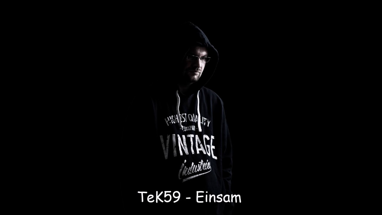 TeK59 - Einsam