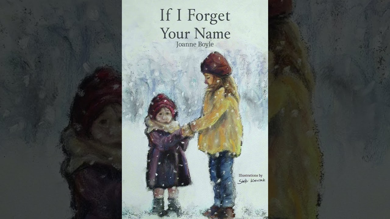 If I Forget Your Name by Joanne Boyle 