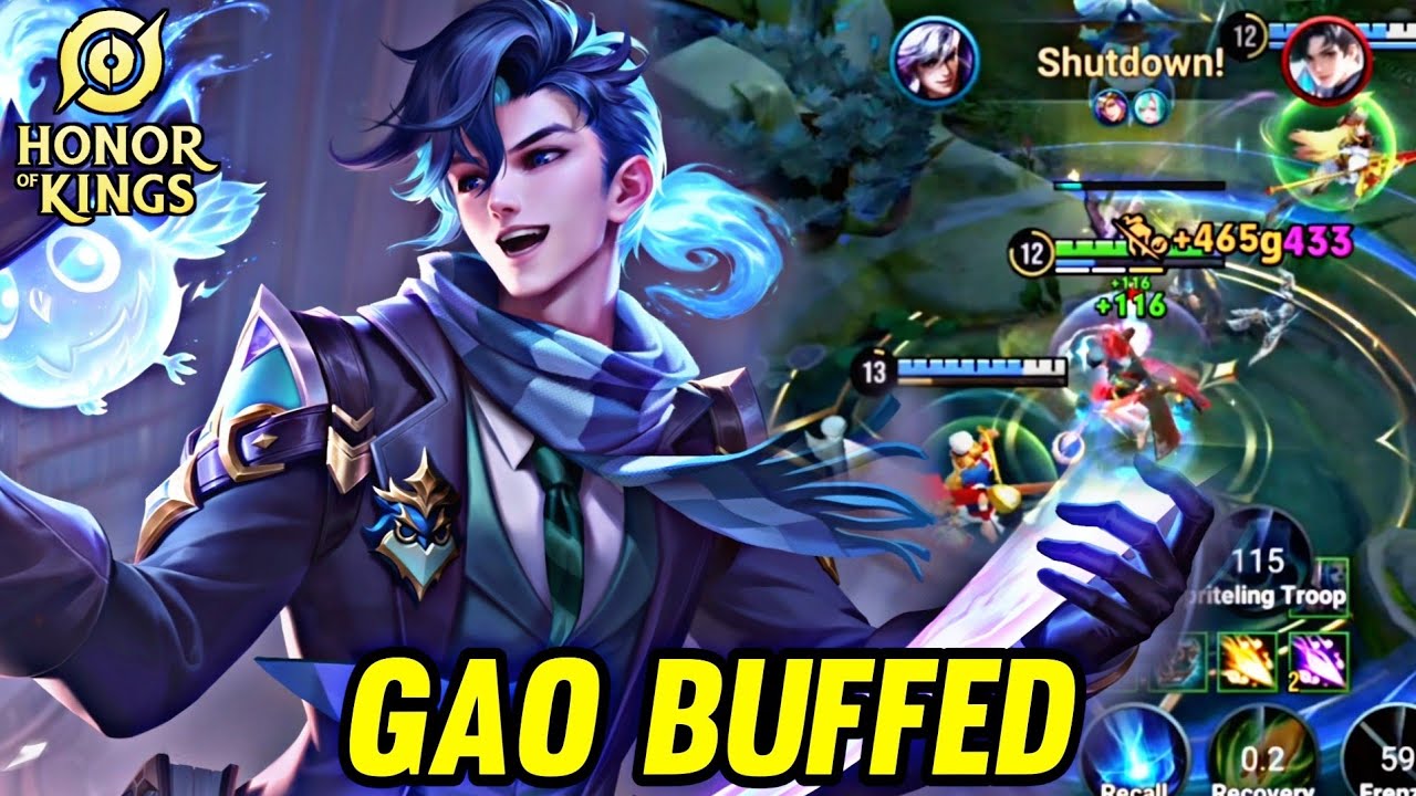 HOK : GAO BUFFED NEW PATCH - HONOR OF KINGS