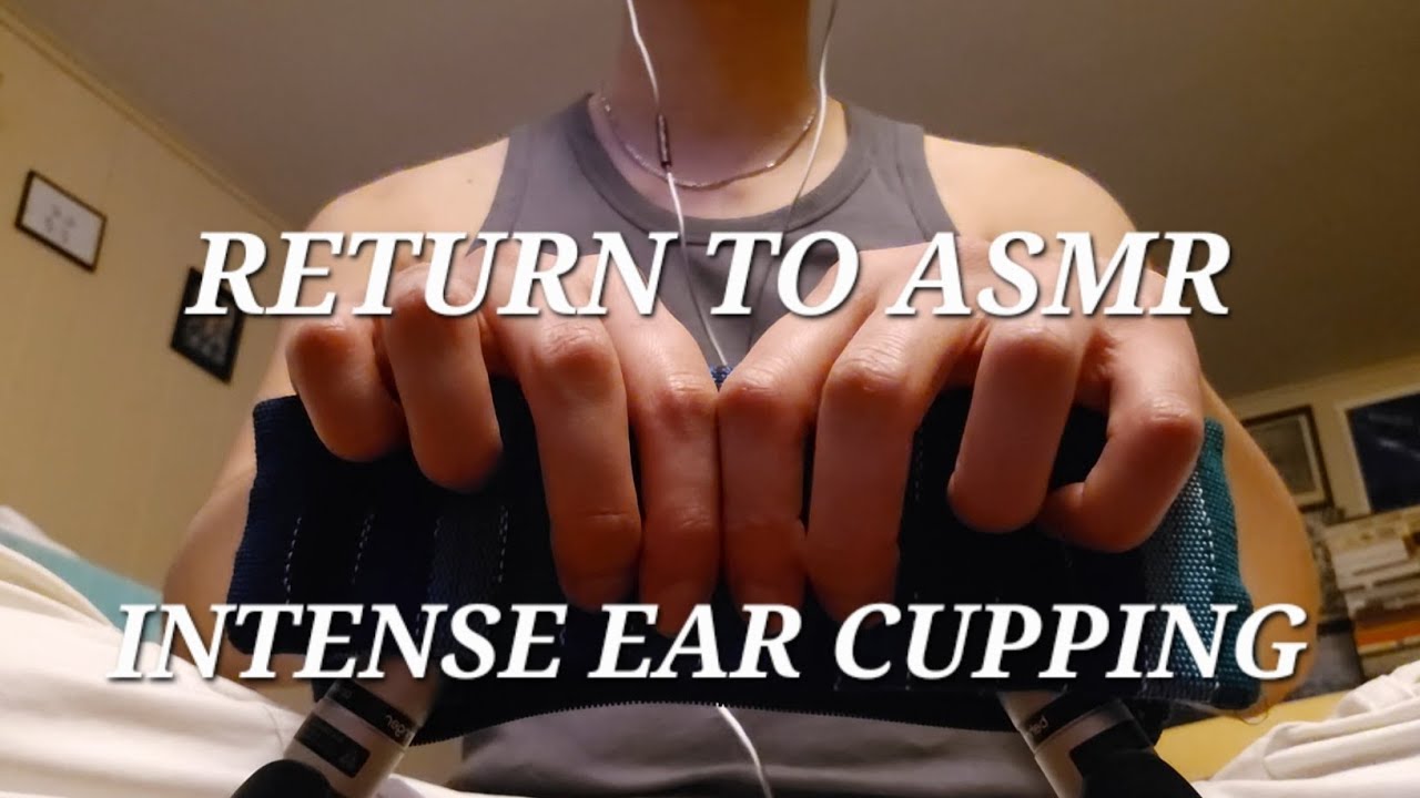 I'm baaaack with more ASMR ear cupping to make you veeeery sleepy 😴