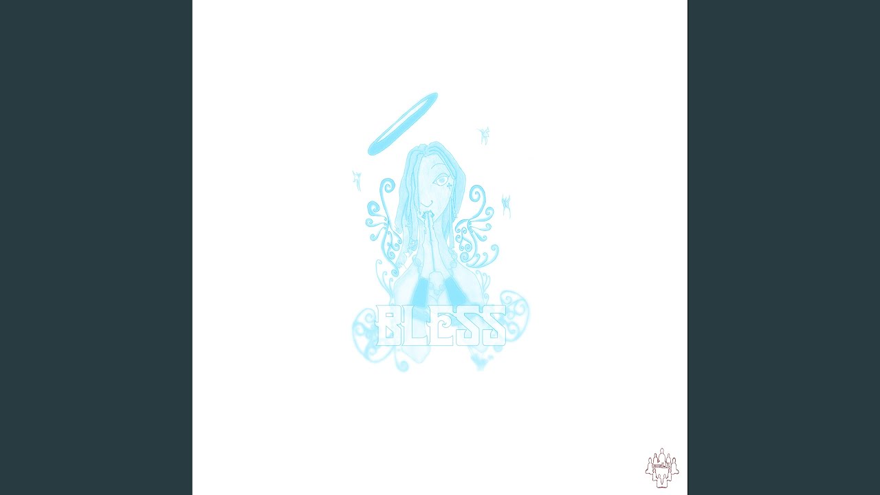 bless - YouTube