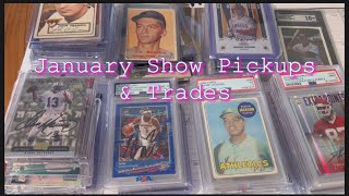 January Show Pickups and Trades