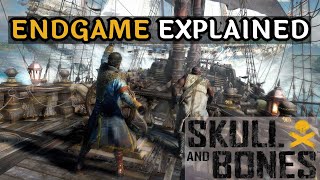 Endgame Explained in Skull & Bones