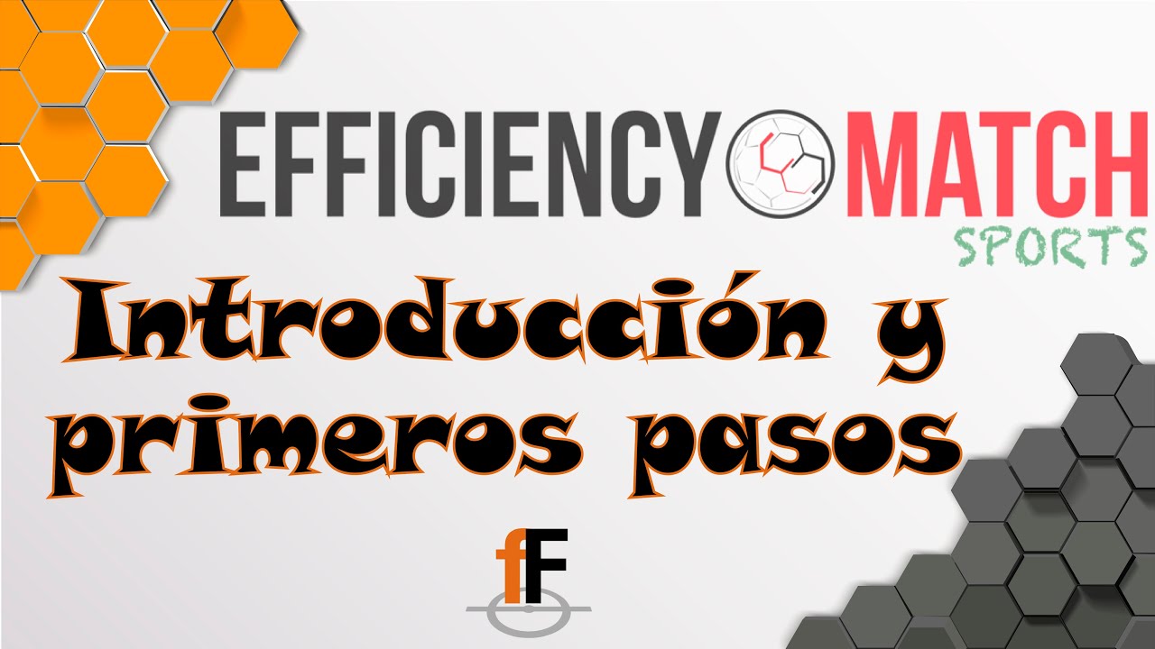 Efficiency Match Sports, herramienta para la gestión y diseño de tareas de entrenamiento