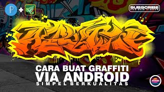 Cara Buat GRAFFITI Simpel dan Keren Di Android | Pixellab and Ivy Draw screenshot 2