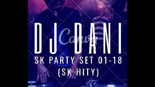 Download Lagu DJ DANI SK PARTY SET 01-18 (SK HITY) MP3