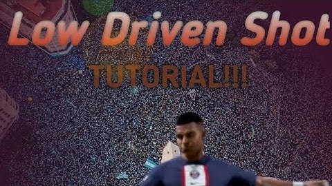 FIFA 23 - LOW DRIVEN SHOT TUTORIAL!!