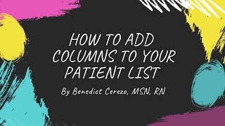 How to add columns to your Epic patient list (with audio)