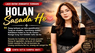 HOLAN SASADA HO | Lagu Batak Romantis Terbaru 2026 | Cinta Setia Sampai Mati