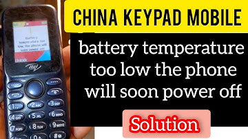 BATTERY TEMPERATURE TOO LOW THE PHONE WILL SOON POWER OFF SOLUTION | ITEL 2160, 2163 & ITEL 2166
