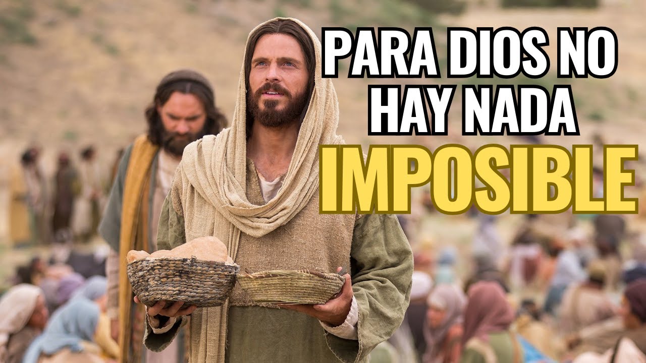 Para Dios No Hay Nada Imposible - YouTube