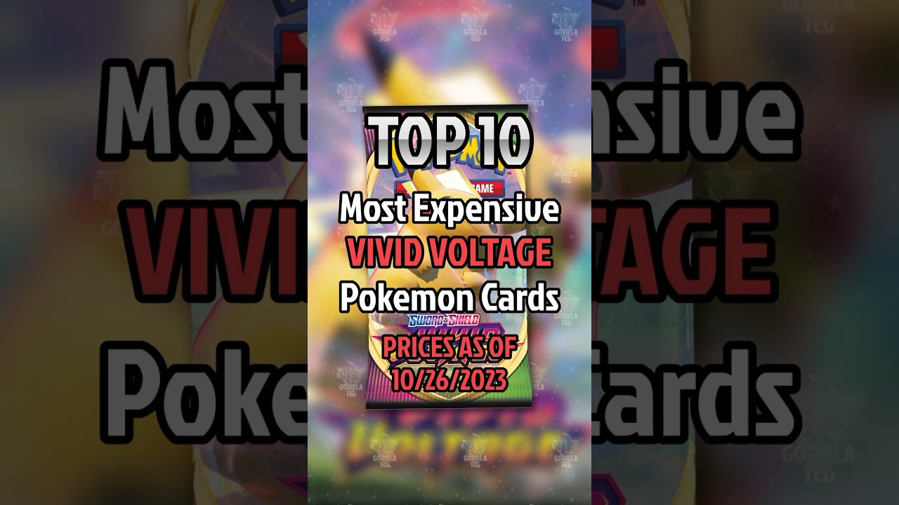 Top 10 Vivid Voltage Pokemon cards 