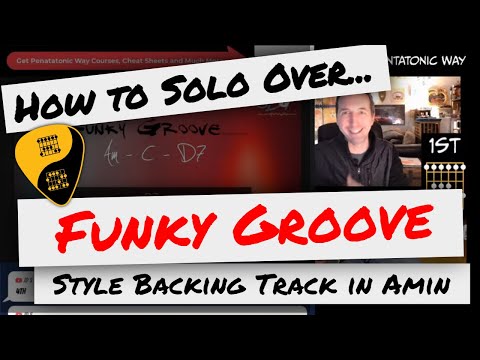 🎸 How to Solo Over Backing Tracks | Funky Groove Backing Track in Am