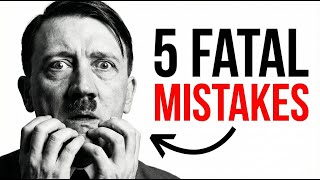 5 Fatal Mistakes That Made World War II Inevitable