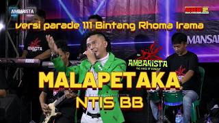 MALAPETAKA NTIS BB OM AMBARISTA VERSI PARADE 111 BINTANG