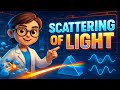 Scattering of light ||3D animated explanation || class 10th || Hindi || The Human Eye