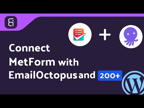 Integrating MetForm with EmailOctopus | Step-by-Step Tutorial | Bit Integrations