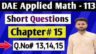 DAE Math 113 Chapter 15 | Mensuration of Solids || Short Questions 13,14,15 || Easy Method in Urdu.