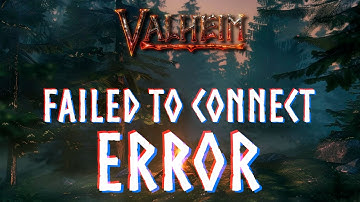 How to Fix Valheim "Failed to Connect" Error! (Quick Server Fix)