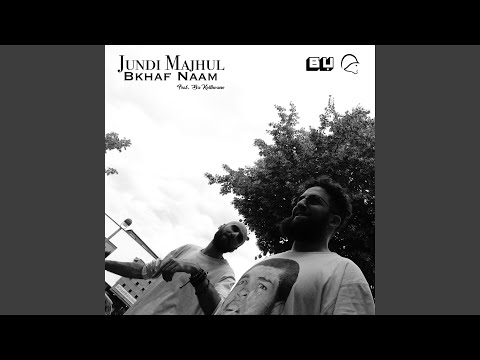 Bkhaf Nam Feat Bu Kolthoum