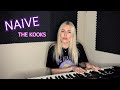 NAIVE - THE KOOKS (Cover by MARRGO)