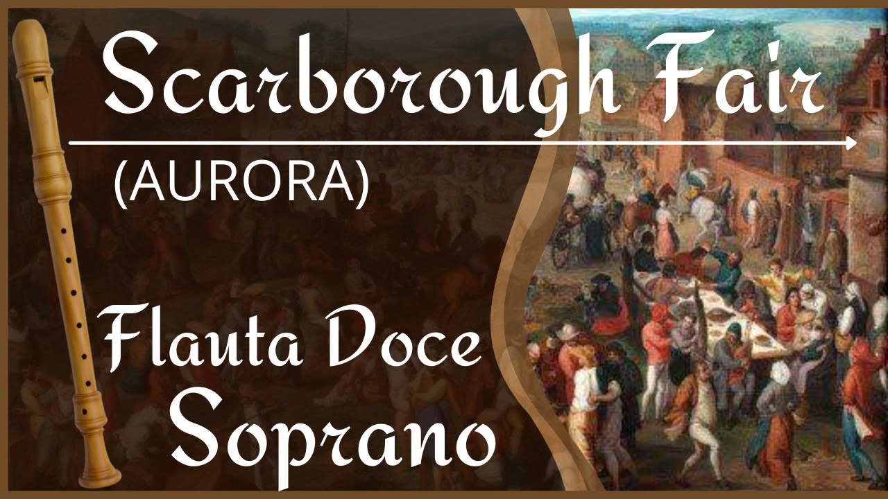 AURORA - Scarborough Fair - Flauta doce com Cifra Melódica e Partitura