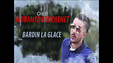 Cheb Mohamed Benchenet | Bardin La Glace Rai 2018 ( Studio Parisienne )