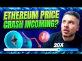 Ethereum Price Crash Incoming?