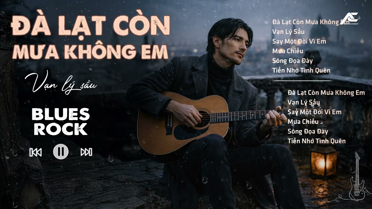 ĐÀ LẠT CÒN MƯA KHÔNG EM - VẠN LÝ SẦU - SAY MỘT ĐỜI VÌ EM | BÀI HÁT HAY VỀ ĐÀ LẠT