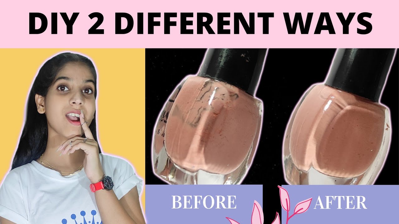 How To Restore Dry Nail Polish ( हिन्दी ) | Tips And Tricks - YouTube