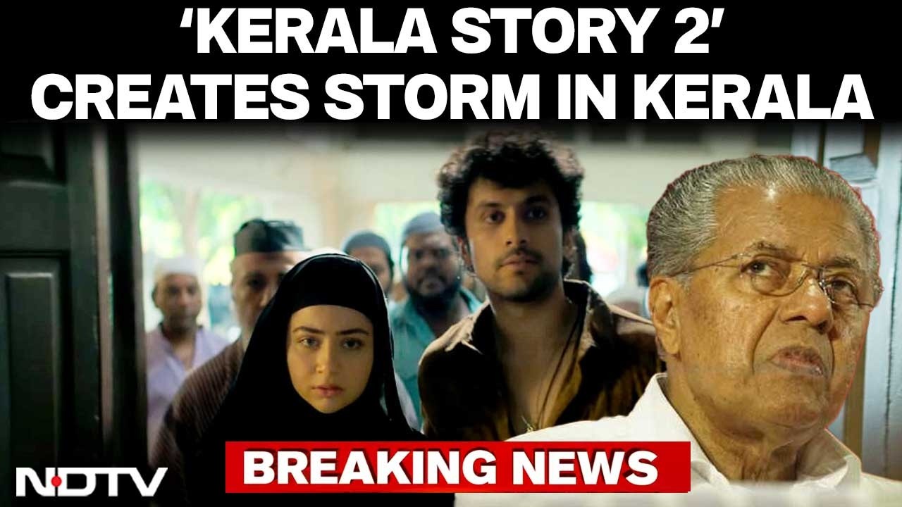 Kerala Story 2 Controversy | Kerala CM Blasts Kerala Story 2: 'Kerala Will Again Reject Hate...'
