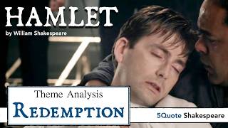 Hamlet Theme 14: Redemption PART 1