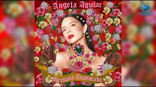 Angela Aguilar- Te Quiero Para Mí (Letra)