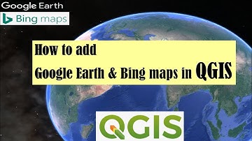 How to Add Google Maps in QGIS