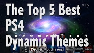 The Top 5 Best PS4 Dynamic Themes