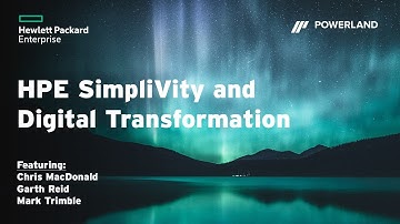 Podcast: HPE Simplivity and Digital Transformation