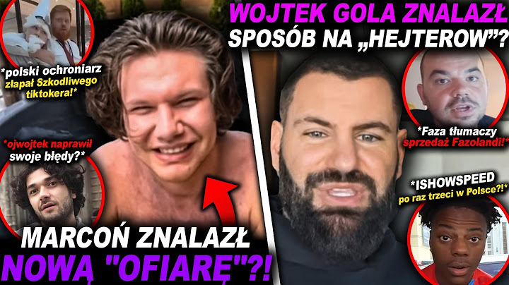WOJTEK GOLA "ZGASIŁ" HEJTERÓW? (WOJTEK GOLA, ISHOWSPEED, GOATS, OJWOJTEK, MARIUSZ PUDZIANOWSKI)